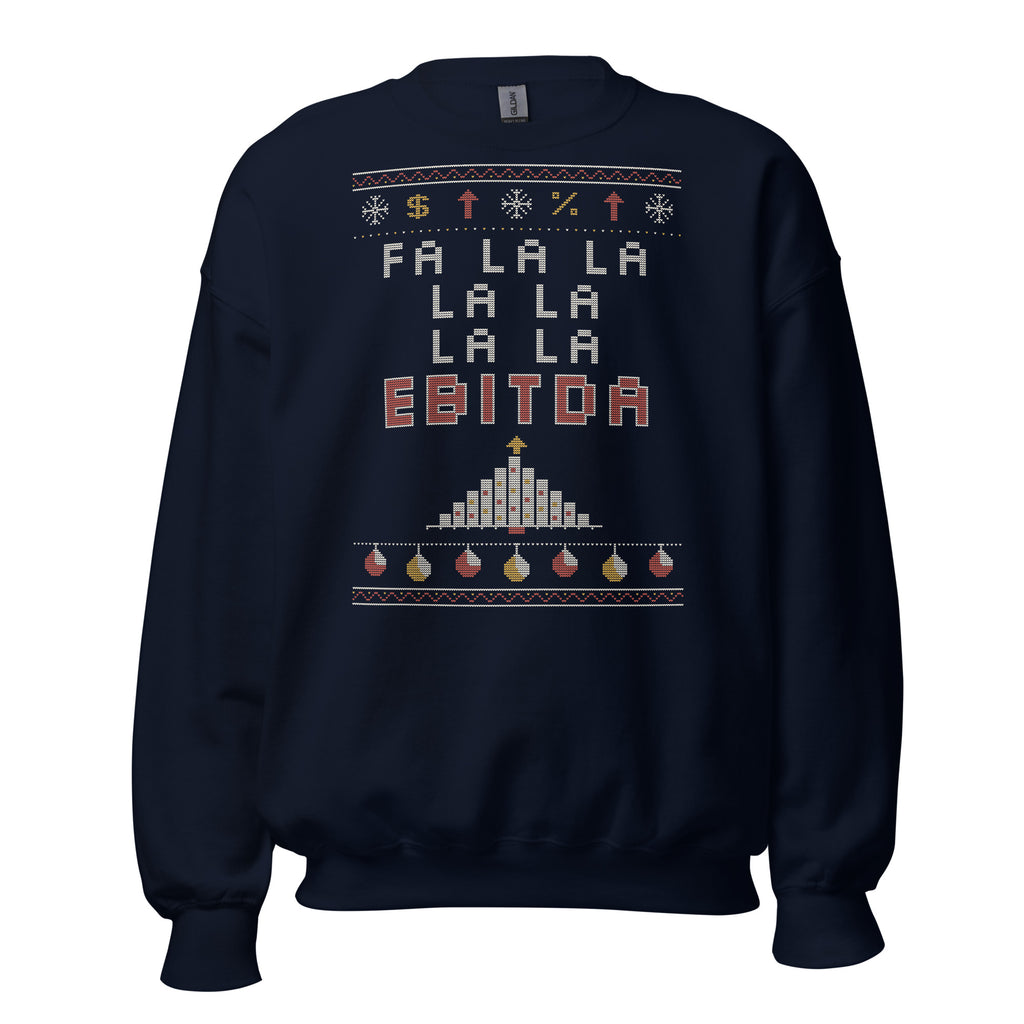 Fa La La EBITDA Christmas sweatshirt, Navy, front: faux-knit print reading FA LA LA LA LA, LA LA EBITDA in cream, red and gold with a bar-chart Christmas tree
